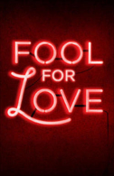 Fool for Love Tickets - Broadway