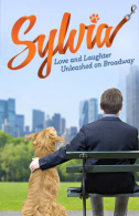 Sylvia Tickets - Broadway